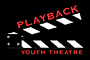 Playback Youth Theatre
